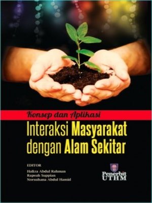 cover image of Konsep dan Aplikasi Interaksi Masyarakat dengan Alam Sekitar